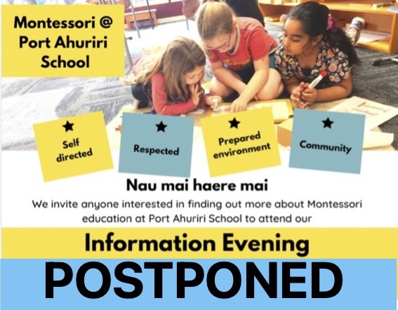 Montessori at Port Ahuriri School Info Evening postponed